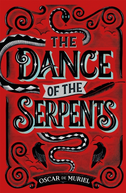 The Dance of the Serpents : The Second Frey & McGray Mystery, Paperback / softback Book
