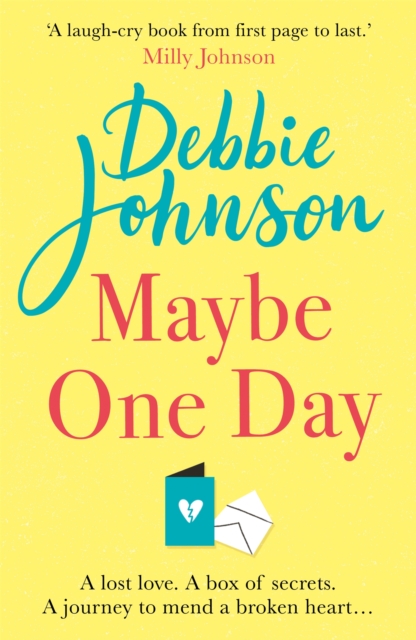 Maybe One Day : Escape with the most uplifting, romantic and heartwarming must-read book of the year!, Paperback / softback Book