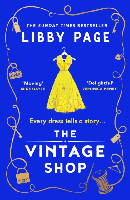 The Vintage Shop : 'Hot buttered-toast-and-tea feelgood fiction' The Times, Paperback / softback Book