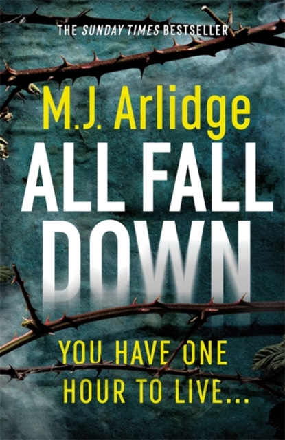 All Fall Down : The Brand New D.I. Helen Grace Thriller, Hardback Book
