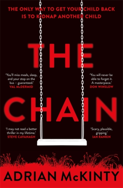 The Chain : The Award-Winning Suspense Thriller of the Year, Hardback Book