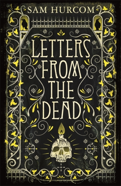 Letters from the Dead : The new stiflingly atmospheric, wonderfully dark Thomas Bexley mystery, Hardback Book