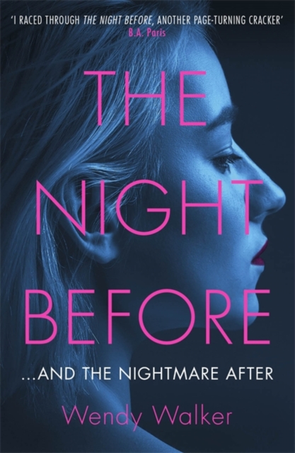The Night Before : 'A dazzling hall-of-mirrors thriller' AJ Finn, Paperback / softback Book
