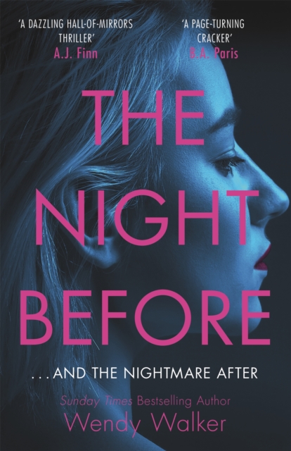 The Night Before : ‘A dazzling hall-of-mirrors thriller' AJ Finn, Paperback / softback Book