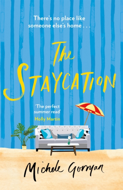 The Staycation, Paperback / softback Book