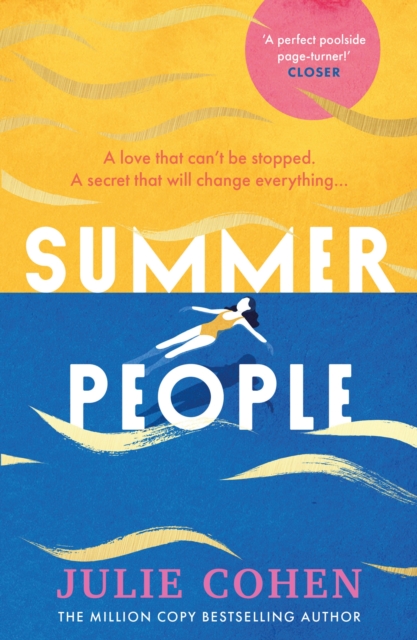 Summer People : The captivating and page-turning poolside read you don’t want to miss this year!, Paperback / softback Book