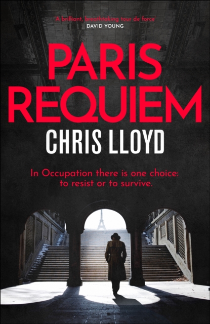 Paris Requiem : From the Winner of the HWA Gold Crown for Best Historical Fiction, EPUB eBook