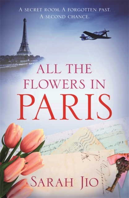 All the Flowers in Paris, Paperback / softback Book