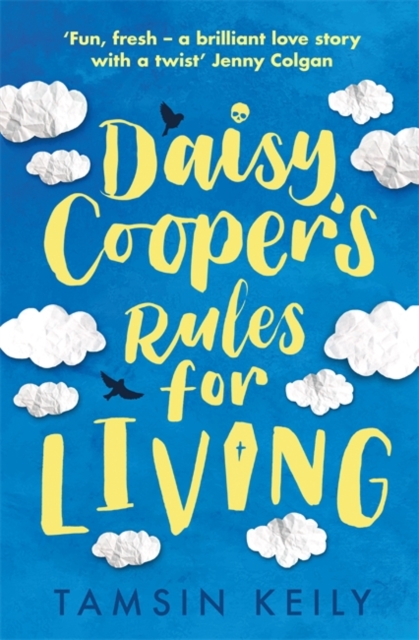Daisy Cooper's Rules for Living, Paperback Book