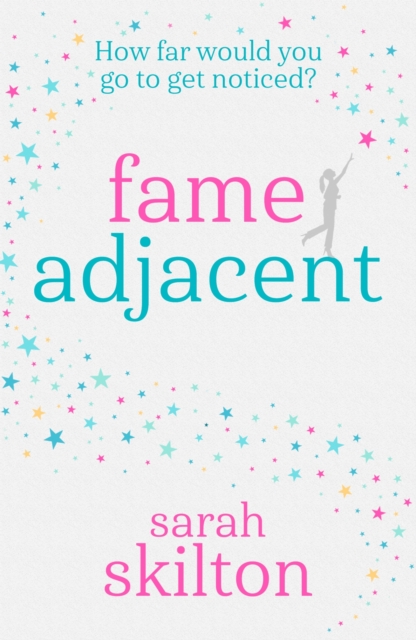 Fame Adjacent : The perfect laugh-out-loud and feel-good holiday read this summer, EPUB eBook
