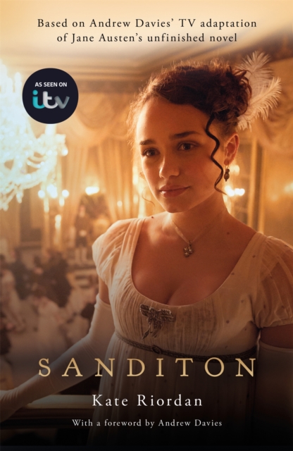 Sanditon : Official ITV Tie-In Edition, Paperback / softback Book
