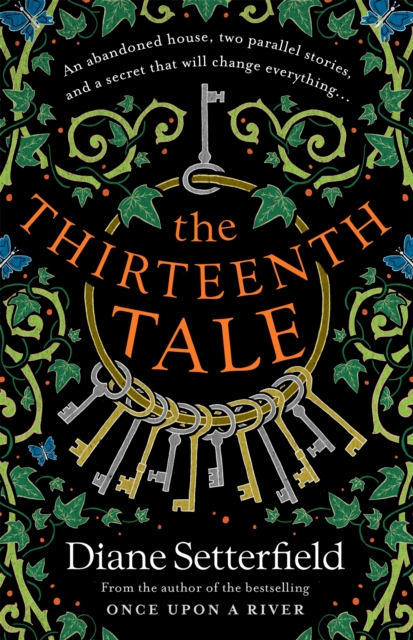 The Thirteenth Tale : A haunting tale of secrets and stories, Paperback / softback Book