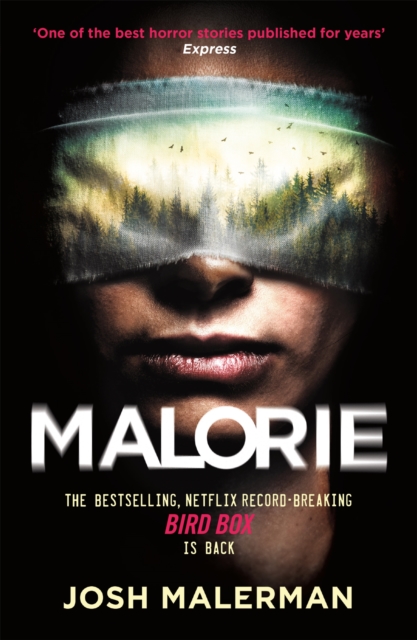 Malorie : 'One of the best horror stories published for years' (Express), Paperback / softback Book