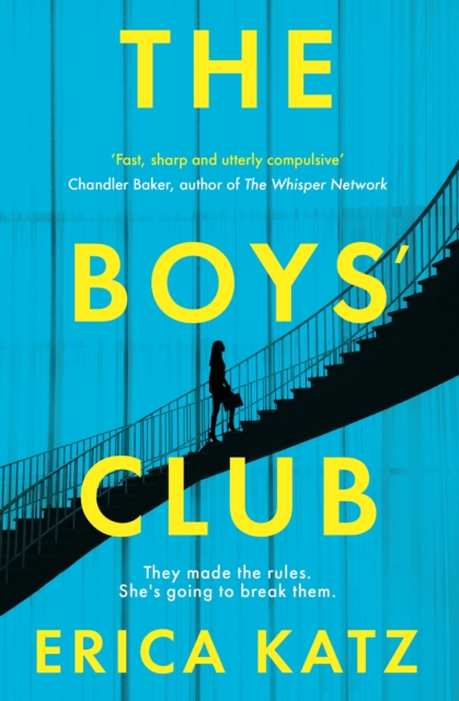 The Boys' Club : A gripping thriller about money, sex and power, EPUB eBook