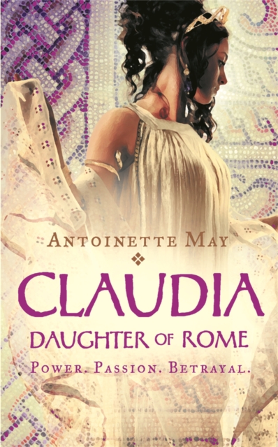 Claudia : Daughter of Rome, Paperback / softback Book