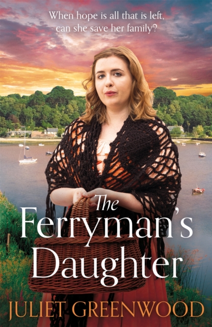 The Ferryman's Daughter : A gripping saga of tragedy, war and hope, Paperback / softback Book