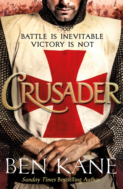 Crusader : The second thrilling instalment in the Lionheart series, Paperback / softback Book