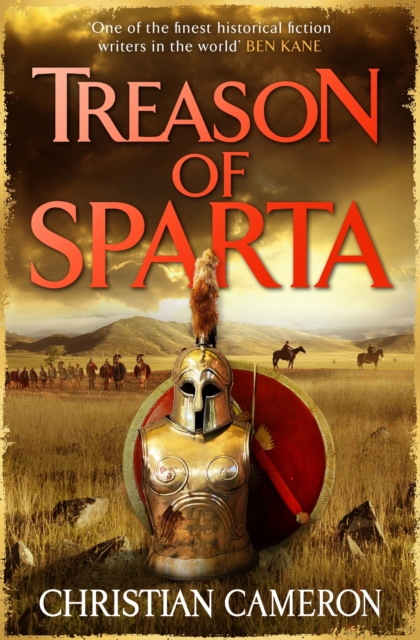Treason of Sparta : The brand new book from the master of historical fiction!, Paperback / softback Book