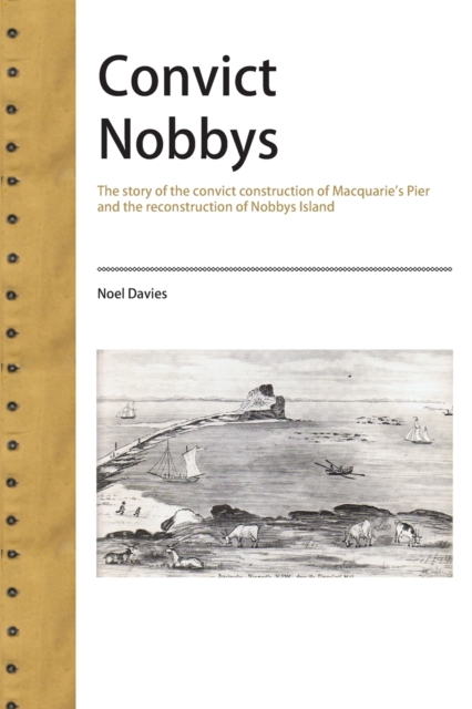 Convict Nobbys, Paperback / softback Book