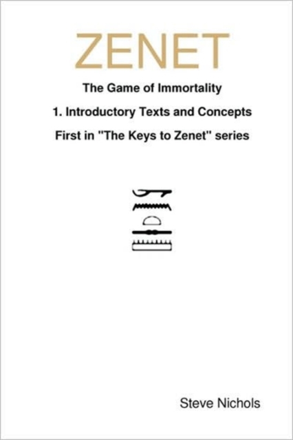ZENET: Egyptian Game of Immortality, Hardback Book