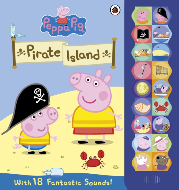 Peppa Pig: On Pirate Island Sound Book, Hardback Book