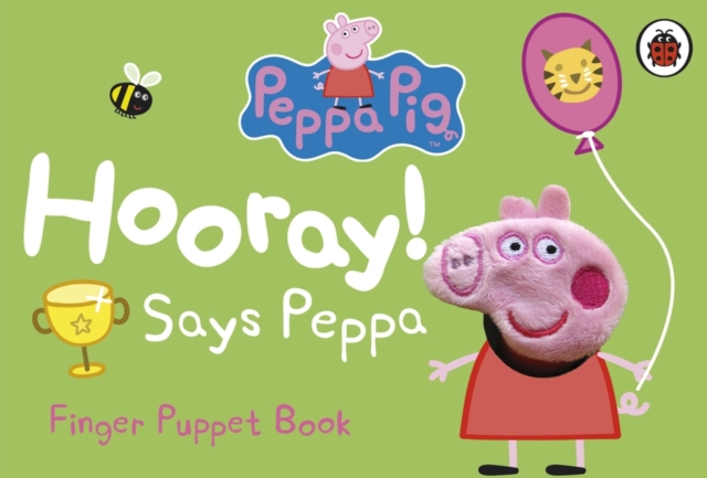 Peppa Pig: Hooray! Says Peppa Finger Puppet Book, Board book Book