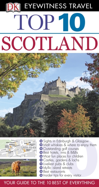 DK Eyewitness Top 10 Travel Guide: Scotland : Scotland, PDF eBook