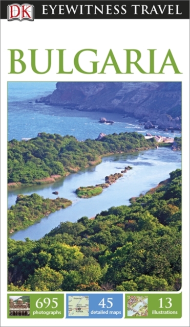 DK Eyewitness Travel Guide Bulgaria, Paperback Book