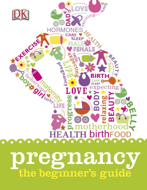 Pregnancy The Beginner's Guide, Hardback Book