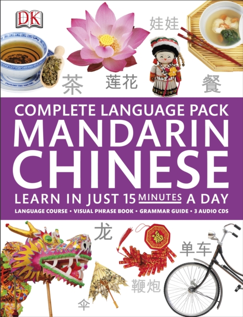 Complete Language Pack Mandarin Chinese : Learn in Just 15 Minutes a Day, Multiple-component retail product Book