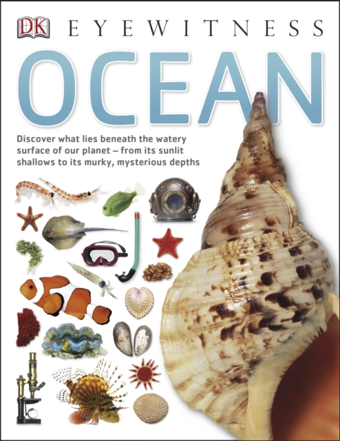 Ocean : The Definitive Visual Guide, Paperback Book