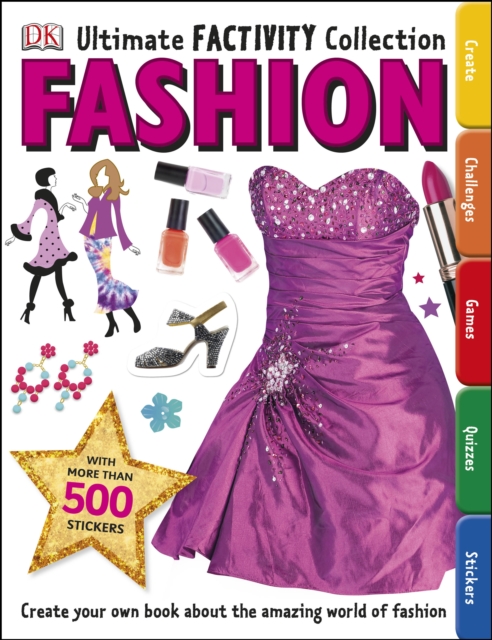 Fashion Ultimate Factivity Collection : Create your own Book about the Amazing World of Fashion, Paperback / softback Book