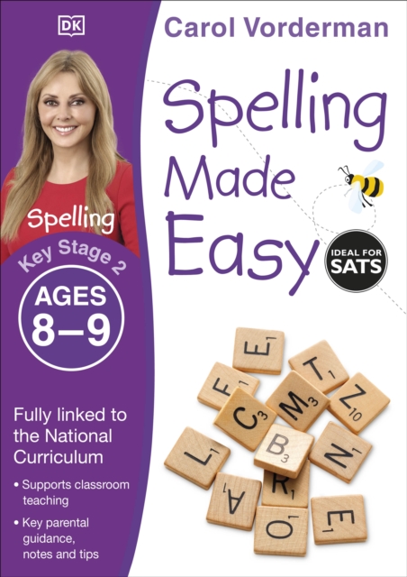 Spelling Made Easy, Ages 8-9 (Key Stage 2) : Supports the National Curriculum, English Exercise Book, Paperback / softback Book