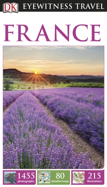 DK Eyewitness Travel Guide: France, PDF eBook