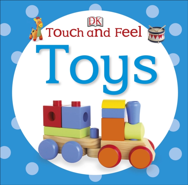 Touch and Feel Toys, Board book Book