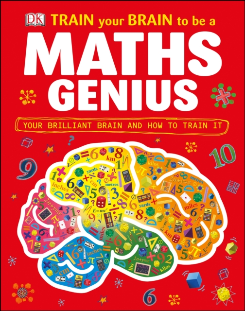 Train Your Brain to be a Maths Genius, Hardback Book