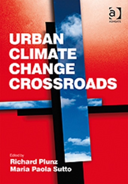 Urban Climate Change Crossroads, Paperback / softback Book