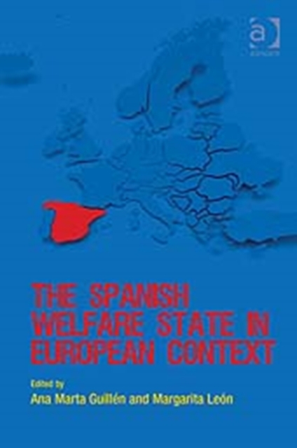 The Spanish Welfare State in European Context, Hardback Book