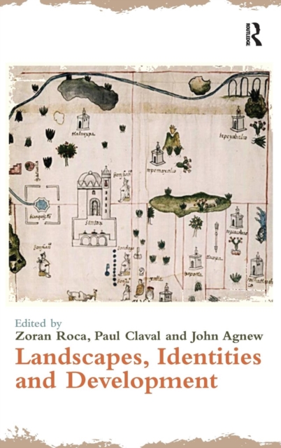 Landscapes, Identities and Development, Hardback Book