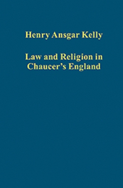 Law and Religion in Chaucer's England, Hardback Book