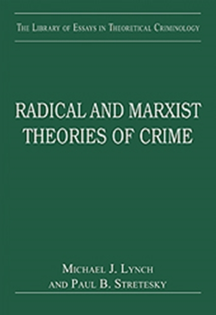 Radical and Marxist Theories of Crime, Hardback Book