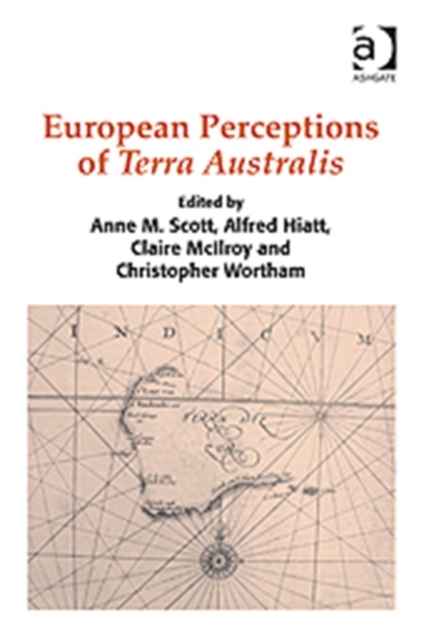 European Perceptions of Terra Australis, Hardback Book