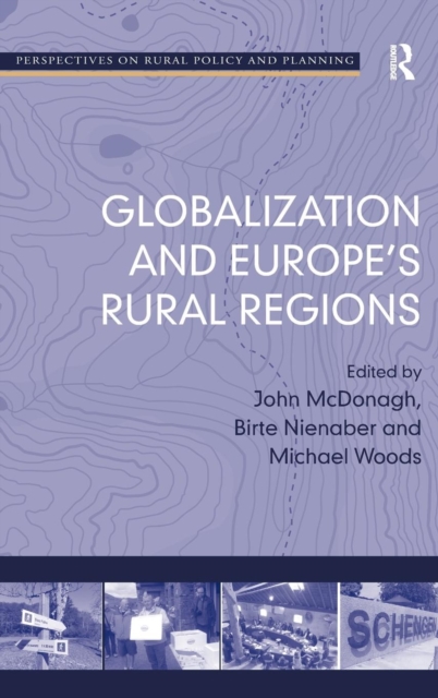 Globalization and Europe's Rural Regions, Hardback Book