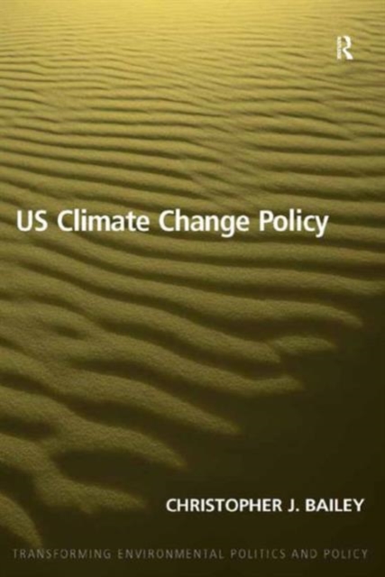 US Climate Change Policy, Hardback Book