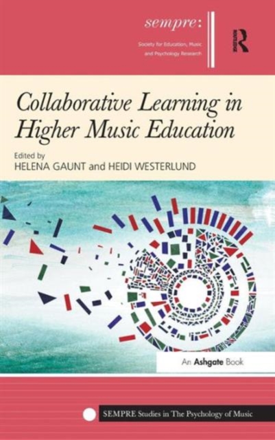 Collaborative Learning in Higher Music Education, Hardback Book