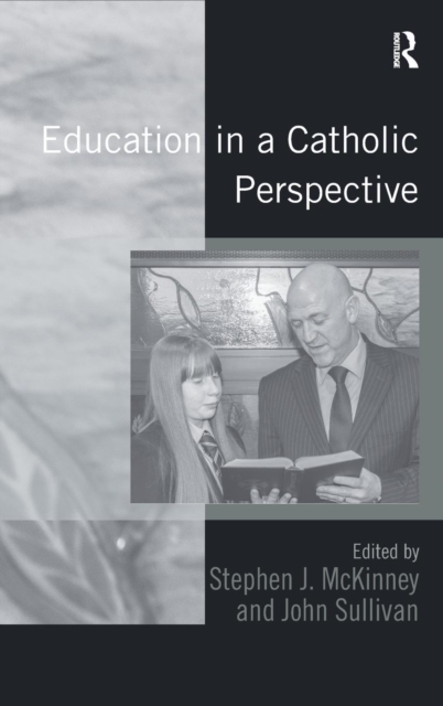 Education in a Catholic Perspective, Hardback Book