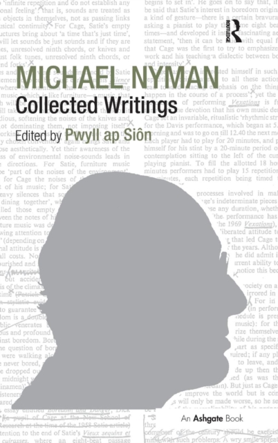 Michael Nyman: Collected Writings, Hardback Book