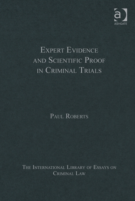 Expert Evidence and Scientific Proof in Criminal Trials, Hardback Book