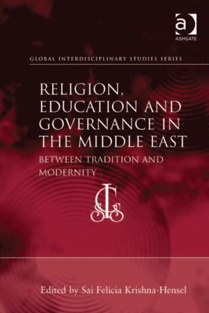 Religion, Education and Governance in the Middle East : Between Tradition and Modernity, EPUB eBook