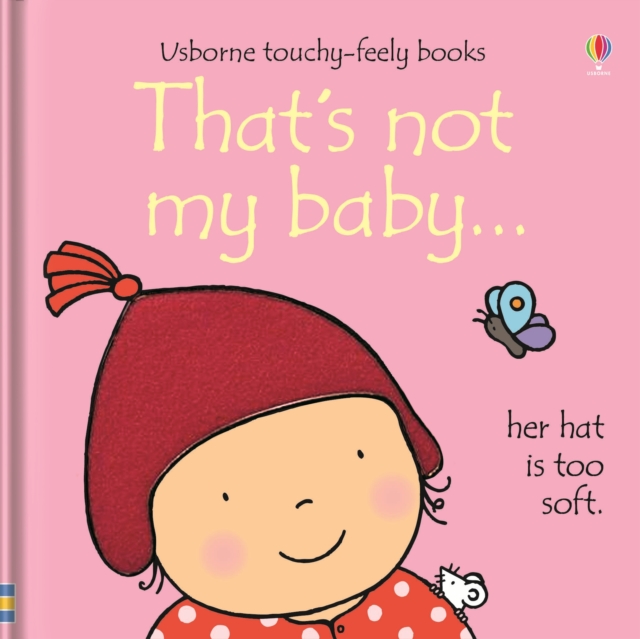 That's not my baby (girl)..., Board book Book